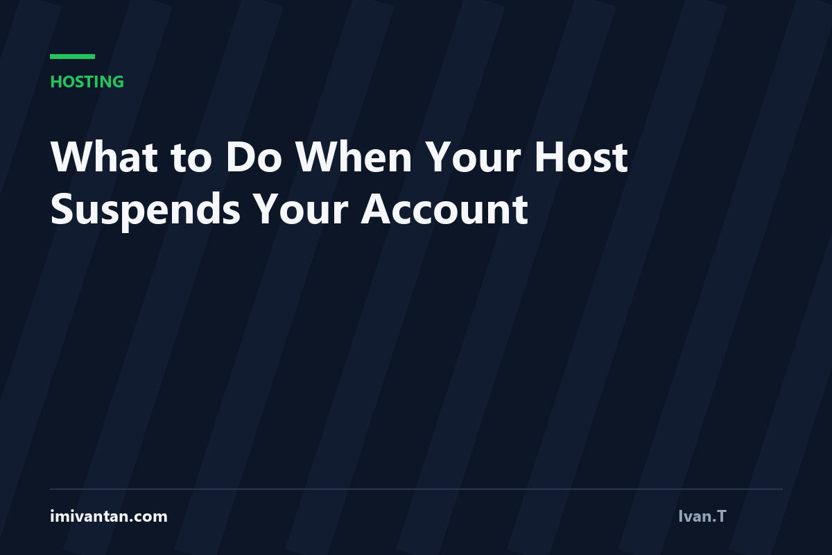 What to Do When Your Host Suspends Your Account