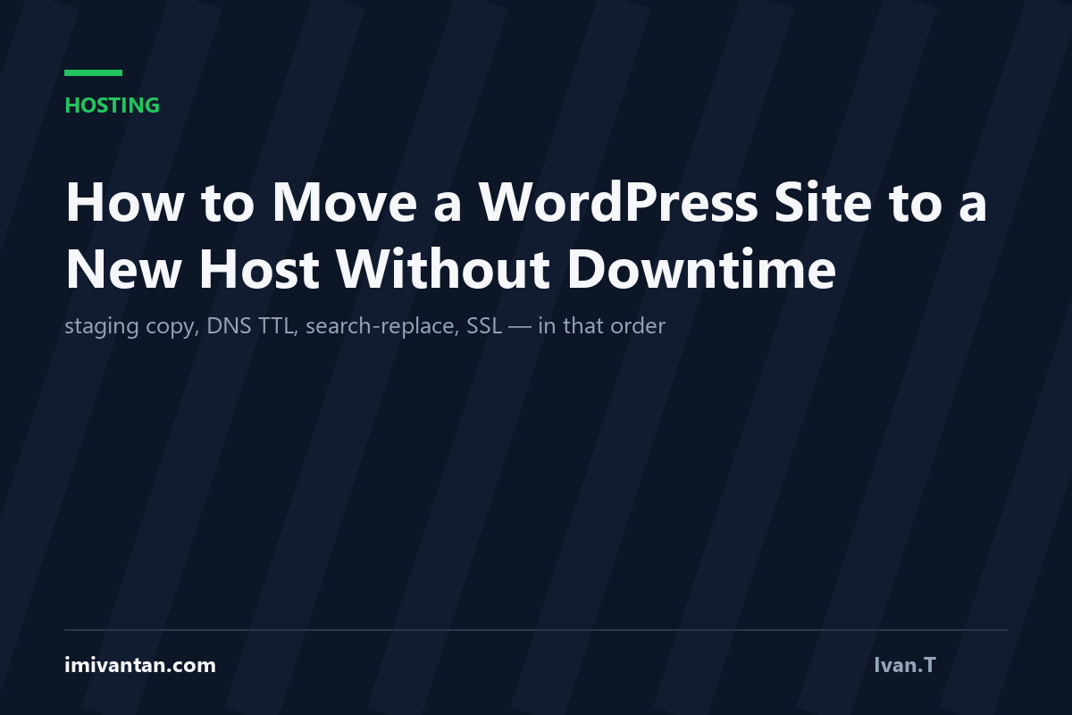 How to Move a WordPress Site to a New Host Without Downtime